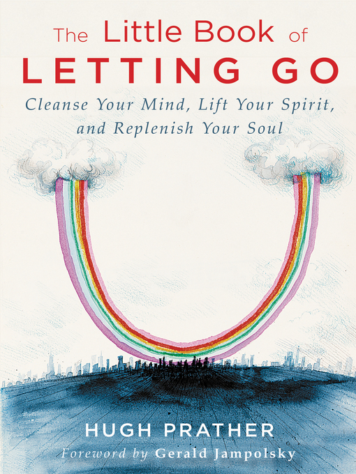 Title details for The Little Book of Letting Go by Hugh Prather - Available